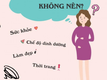 15 việc không nên làm khi mang thai mẹ bầu nên biết để tránh