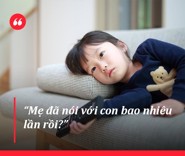 3 câu nói dễ làm trẻ tổn thương, nhất là câu cuối vô tình khiến con cãi lại - 3