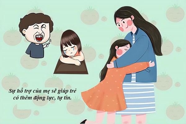 Sự hỗ trợ của mẹ vào những thời điểm quan trọng sẽ là niềm tin để con bước vào đời.