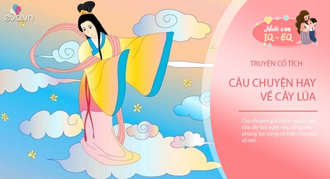 Truyện cổ tích: Sự tích cây Lúa
