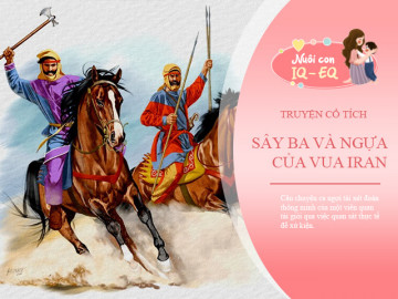 Truyện cổ tích: Sây-ba và con cái ngựa của vua Iran