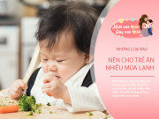 Nuôi con IQ EQ - Bác sĩ nói có 7 loại rau mùa lạnh mẹ nên cho con ăn để tăng đề kháng