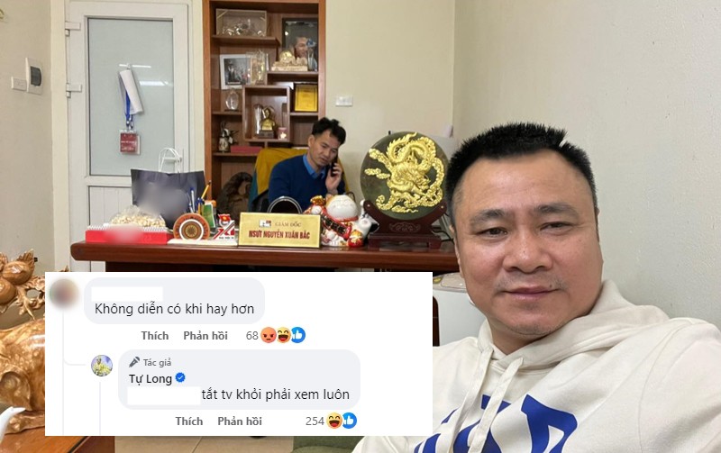 Tự Long đáp thẳng khi bị nói không diễn có khi hay hơn.