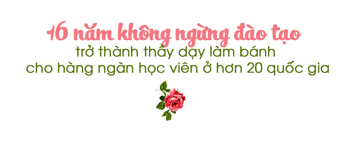 Anh trai từ 18 tuổi đã tập tành làm bánh, 16 năm sau trở thành thầy dạy hàng ngàn học viên khắp 20 quốc gia - 10