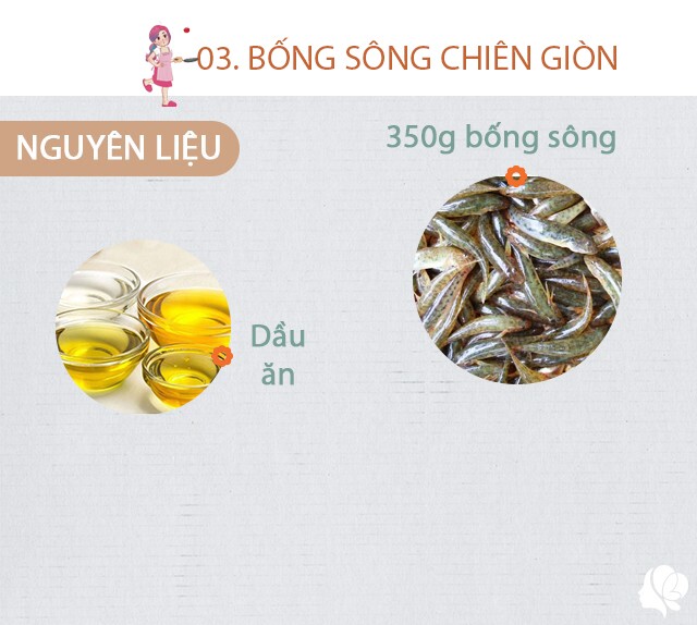 Chuẩn bị: 350g bống sông, dầu ăn.