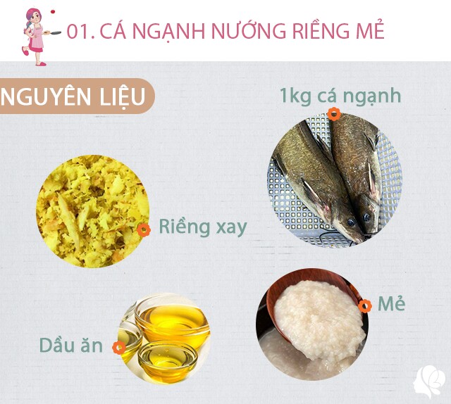 Chuẩn bị: 1kg cá ngạnh, mổ và làm sạch, riềng xay, mẻ, dầu ăn, nước mắm.