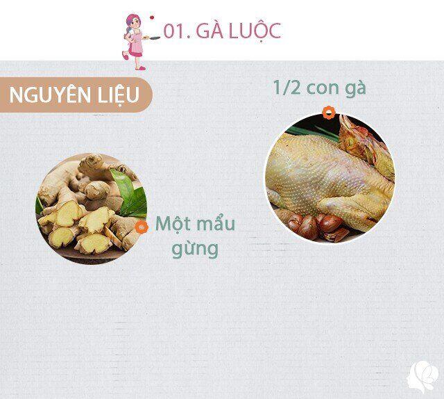 Chuẩn bị: 1/2 con gà (khoảng 900g), mẩu gừng.