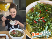 Bếp Eva - Nam diễn viên nấu ăn cho Lê Giang trong biệt thự, danh hài đang kiêng cữ nhưng "ngon quá phải ăn"