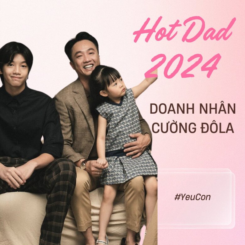 amp;#34;Đau đầuamp;#34; chọn Top 5 ông bố của năm 2024: Quang Minh lên chức tuổi 65, chồng Hoa hậu Khánh Vân hay Cường Đôla đều chuẩn bố đảm - 4