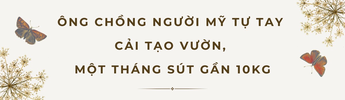 Anh chồng Mỹ tặng vợ Việt kém 37 tuổi mảnh vườn hơn 6.500m2, trồng đầy rau quả thuần quê hương vợ - 5