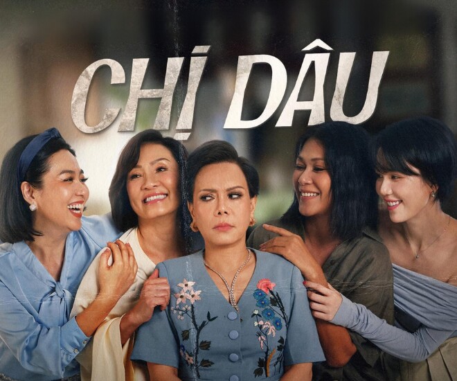 Phim Chị Dâu với sự tham gia của dàn diễn viên tên tuổi.