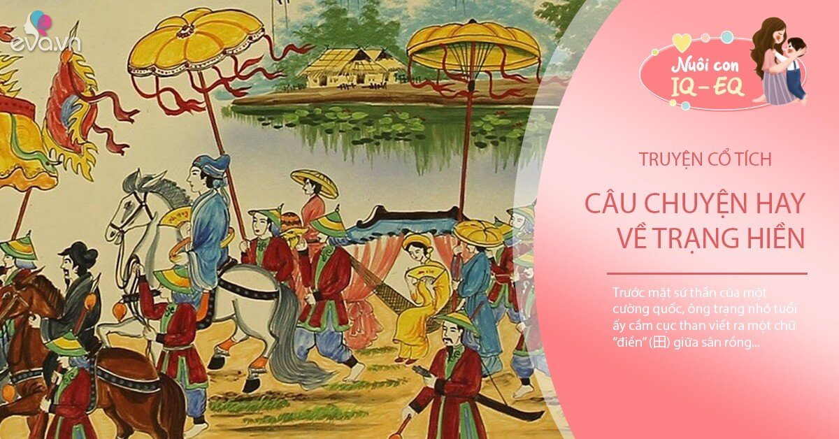 Truyện cổ tích: Câu chuyện Trạng Hiền