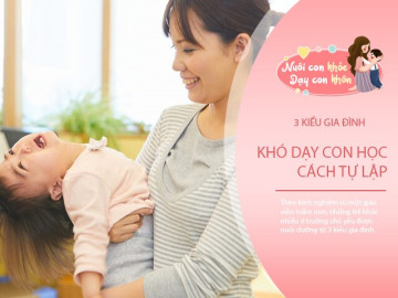 Trẻ khóc không ngừng ở trường mẫu giáo chủ yếu được nuôi dạy từ 3 kiểu gia đình