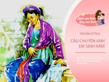 Truyện cổ tích: Anh em sinh năm