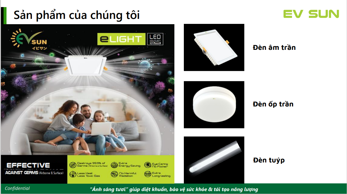 Đèn diệt khuẩn EV Sun tạo ánh sáng tươi
