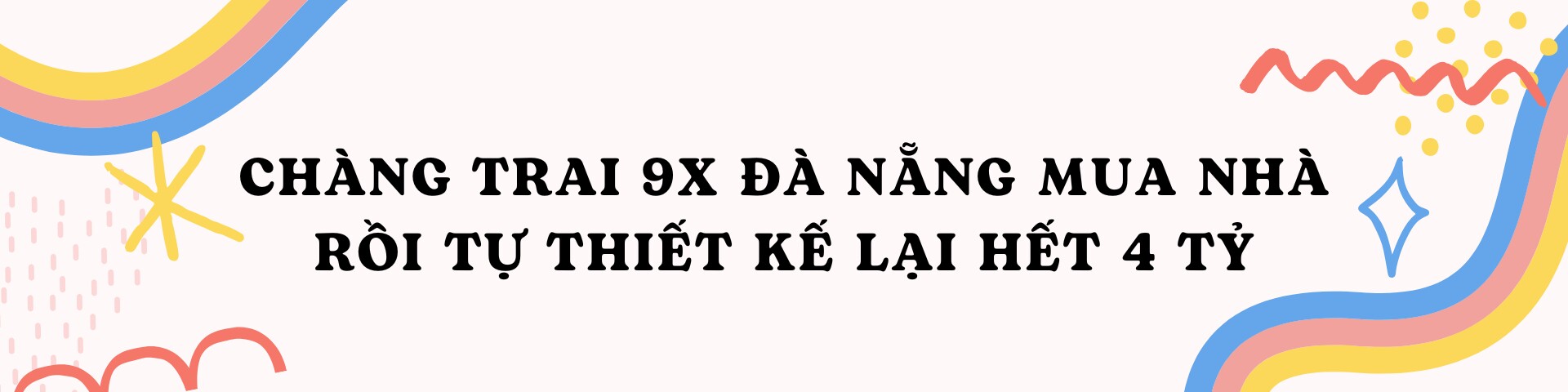 Chàng trai 9X Đà Nẵng chi 4 tỷ mua nhà rồi tự tay cải tạo thành biệt thự màu đen huyền bí, sang trọng - 2