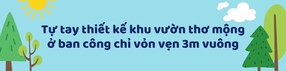 Cô gái Sài Gòn tự tay cải tạo căn chung cư đẹp như cổ tích, biến ban công 3m vuông thành khu vườn rất thơ - 1