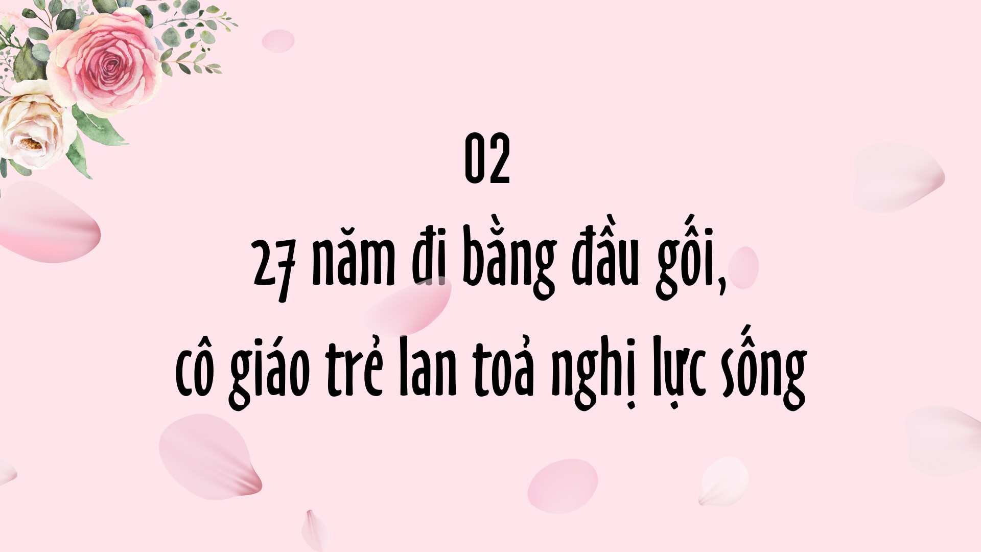 Chuyện ở Sài Gòn: Khi những người phụ nữ dám “đánh đổi” để làm điều nhỏ bé phi thường, sống một đời hạnh phúc trọn vẹn - 9