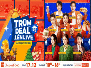 Đếm ngược đến ShopeeFood Trùm Deal Lên Live 17.12: B.O.F bắt tay dàn KOL tung “vạn” deal ngon giảm 50%