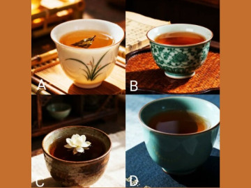 Trắc nghiệm tâm lý: Bạn sẽ uống chén trà nào?