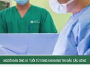 Clip Eva - Người đàn ông 51 tuổi tử vong khi đang thi đấu cầu lông