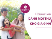 Clip Eva - Những con giáp nam xem gia đình là tất cả: Điềm đạm, ấm áp và cực kỳ chung tình
