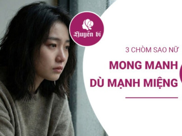 Tưởng sắt đá nhưng lại dễ tổn thương: 3 chòm sao nữ khiến ai cũng muốn bảo vệ
