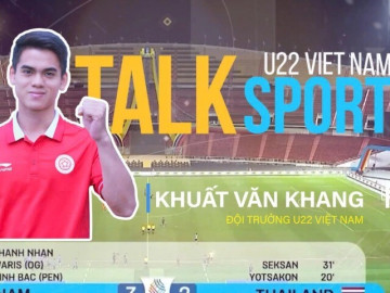 Cầu thủ Khuất Văn Khang: 'U22 Việt Nam có đấu pháp hợp lý để thắng Thái'