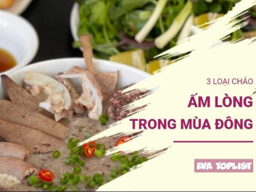 Ấm từ trong ra ngoài: 3 món cháo ngon, nóng hổi mùa đông