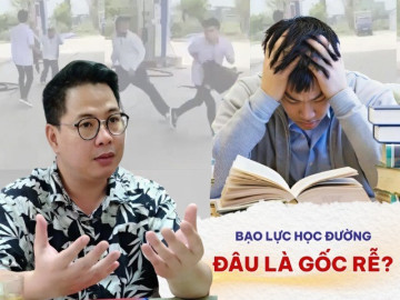 Liên tiếp xảy ra các vụ bạo lực học đường nghiêm trọng: Chuyên gia chỉ nguyên nhân sâu xa và “chìa khóa” giải quyết
