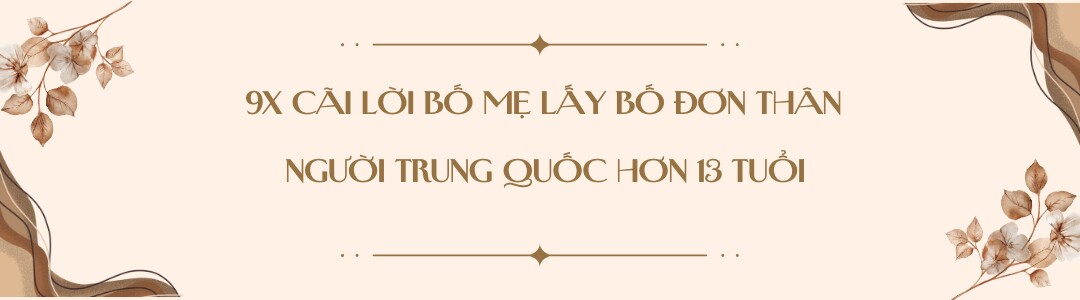9X lấy bố đơn thân Trung Quốc hơn 13 tuổi, ngày cưới tưởng bị lừa vì nhà trai không ai đến nhưng giờ sống hạnh phúc - 1