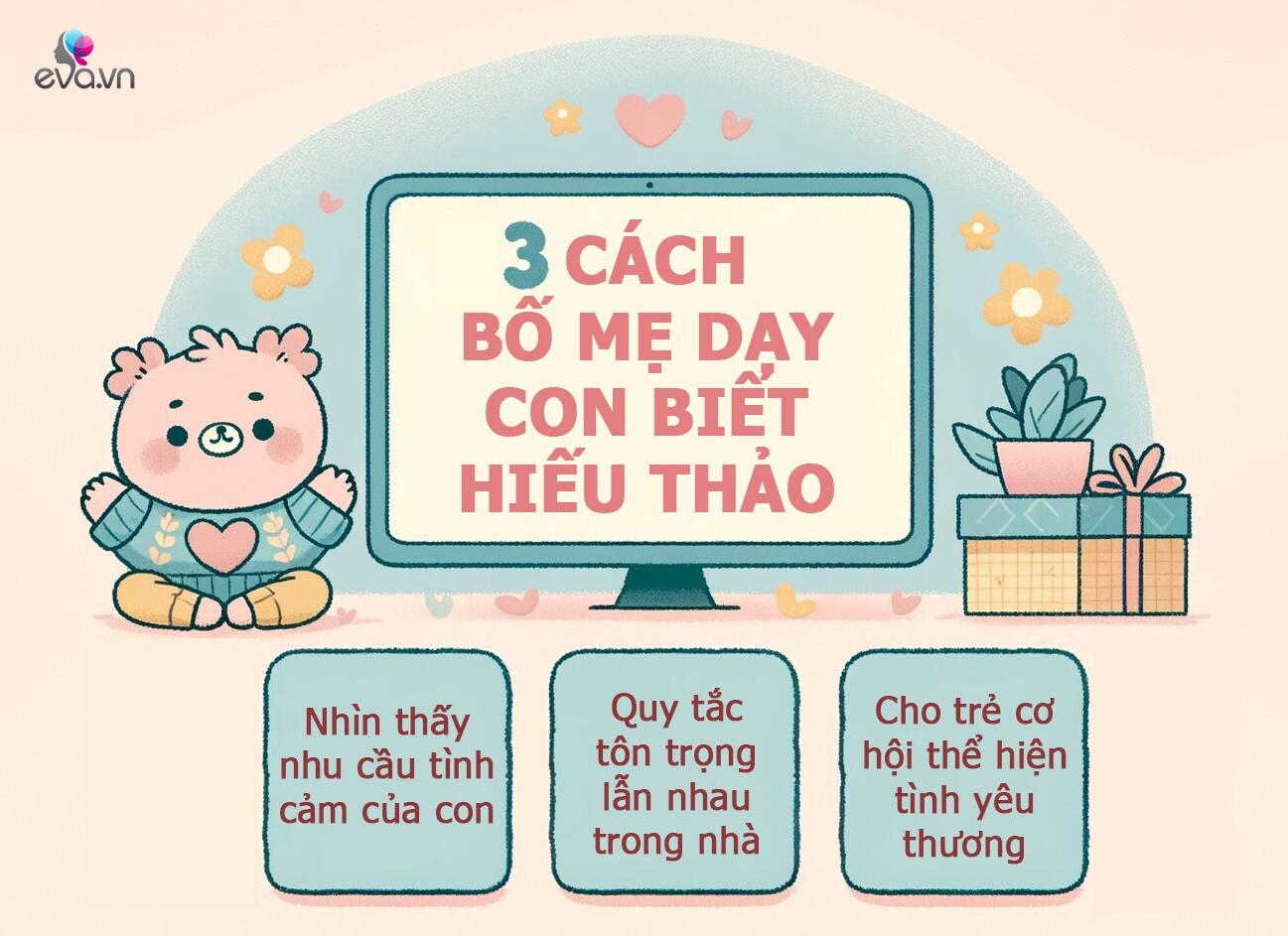 Tương lai con hiếu thảo hay bất hiếu được âm thầm gieo từ 3 hành vi của bố mẹ - 3