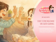 Nuôi con IQ EQ - Bố mẹ khéo "đóng vai nạn nhân", bước ngoặt giúp con độc lập, làm chủ cuộc đời