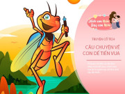 Nuôi con IQ EQ - Truyện cổ tích: Con dế tiến vua