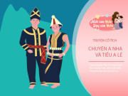 Truyện cổ tích: Con gái út A Nha và Tiều A Lé