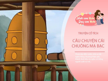 Truyện cổ tích: Chuyện về cái chuông mạ bạc