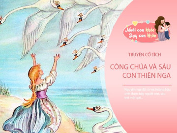 Truyện cổ tích: Nàng công chúa và sáu con thiên nga