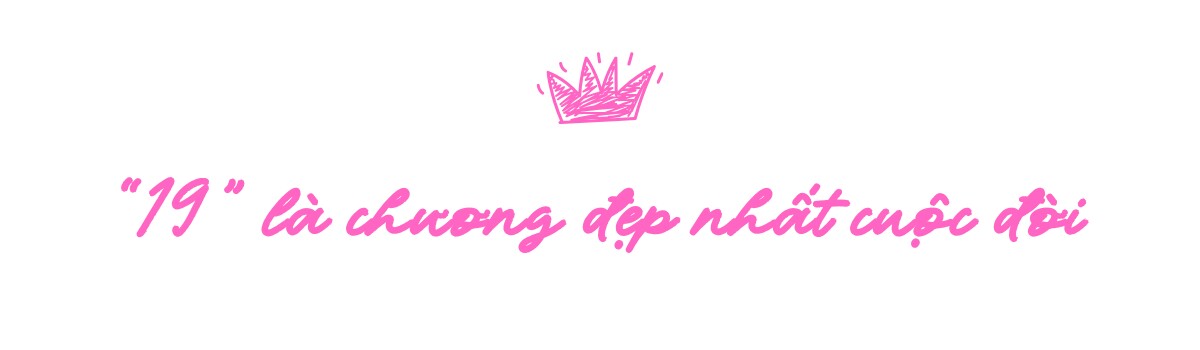 Có những amp;#34;19amp;#34; là chương đẹp nhất cuộc đời  - 7
