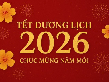 Đề xuất hoán đổi ngày làm việc để Tết Dương lịch 2026 được nghỉ 4 ngày