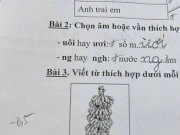 Yêu con - Cô giáo giao bài tập tiếng Việt điền từ, học sinh lớp 1 đưa ra loạt đáp án khiến cộng đồng mạng xôn xao
