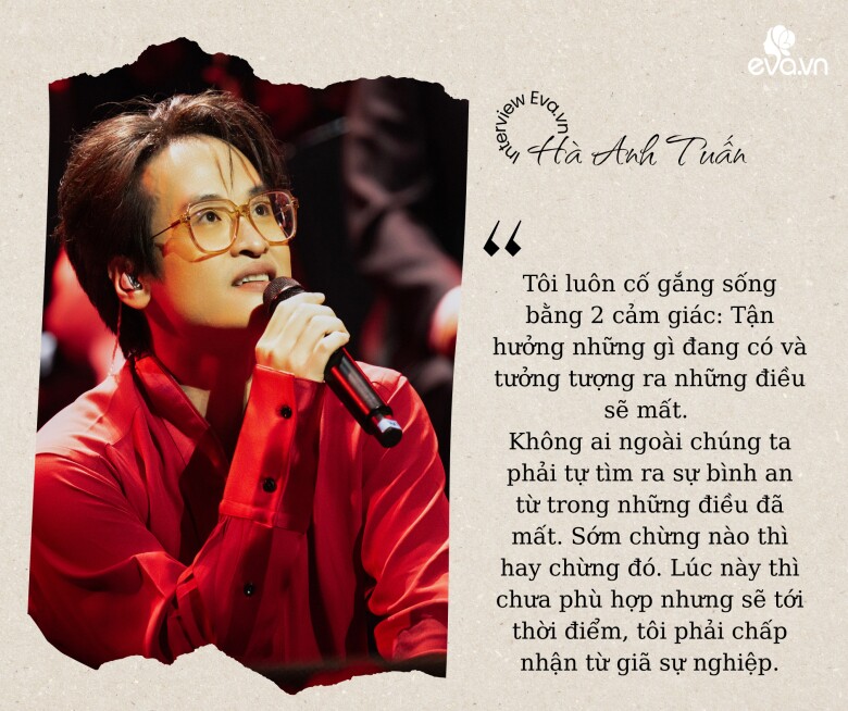 Hà Anh Tuấn: amp;#34;Với tôi, cái trơ trẽn nhất cuộc đời là phải tự nói về mìnhamp;#34; - 7