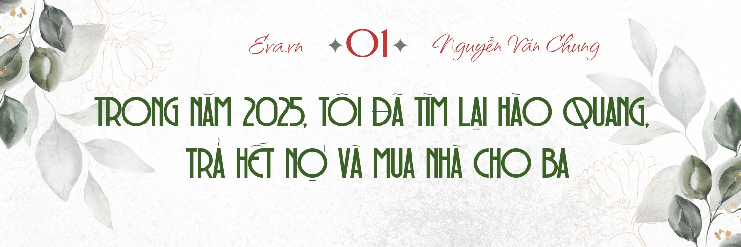 Nhạc sĩ Nguyễn Văn Chung dồn lực làm việc trong năm 2025 và gặt hái nhiều quả ngọt. 