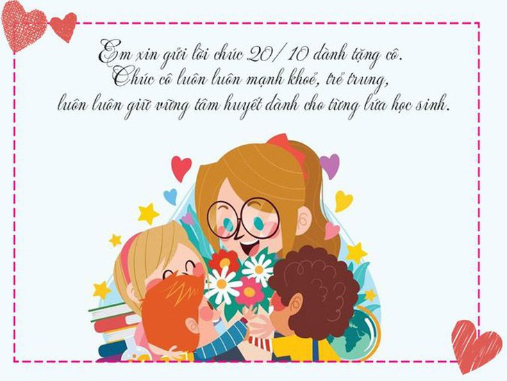 Mẫu thiệp chúc mừng ngày Phụ nữ Việt Nam 20/10 tặng cô giáo.