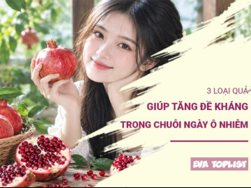 3 loại củ quả nên bổ sung trong những ngày Hà Nội ô nhiễm không khí nặng