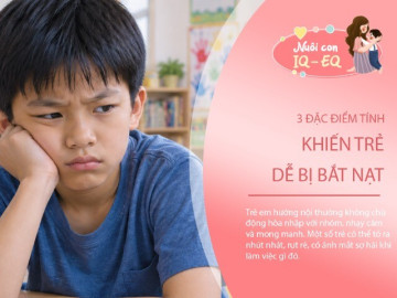 3 đặc điểm khiến trẻ dễ trở thành mục tiêu bắt nạt ở trường mẫu giáo