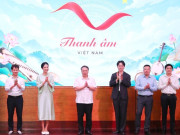 Giải trí - 17 sáng kiến phát triển công nghiệp văn hóa Việt Nam: Từ âm nhạc, phim ảnh đến game, thời trang và ẩm thực
