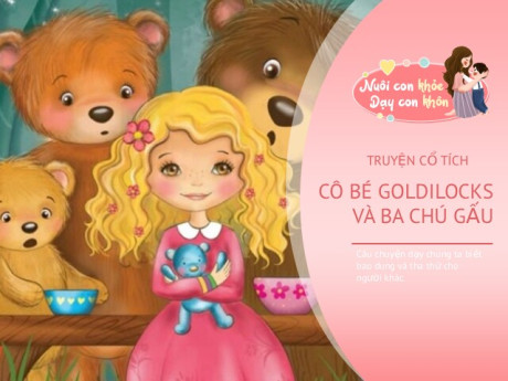 Truyện cổ tích: Cô bé Goldilocks và ba chú gấu