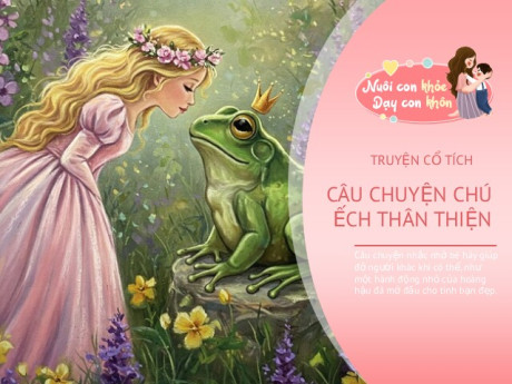 Truyện cổ tích: Chú ếch thân thiện