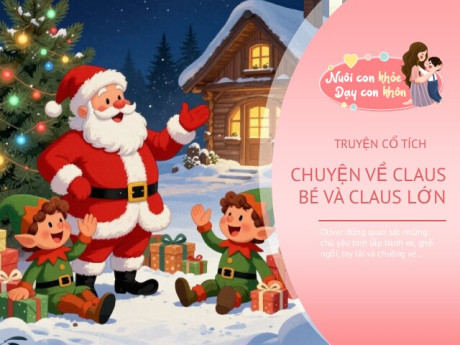 Truyện cổ tích: Claus Bé và Claus Lớn