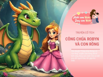 Truyện cổ tích: Công chúa Robyn và con rồng